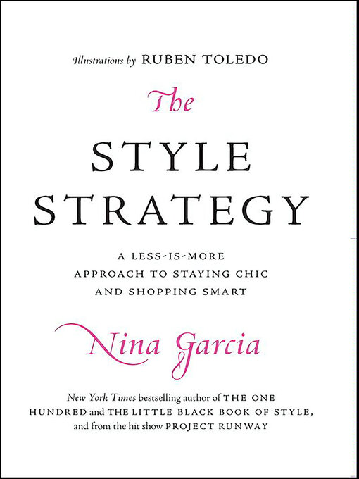 Title details for The Style Strategy by Nina Garcia - Wait list